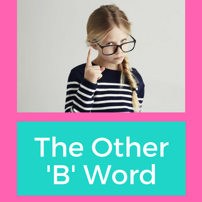 the other b word